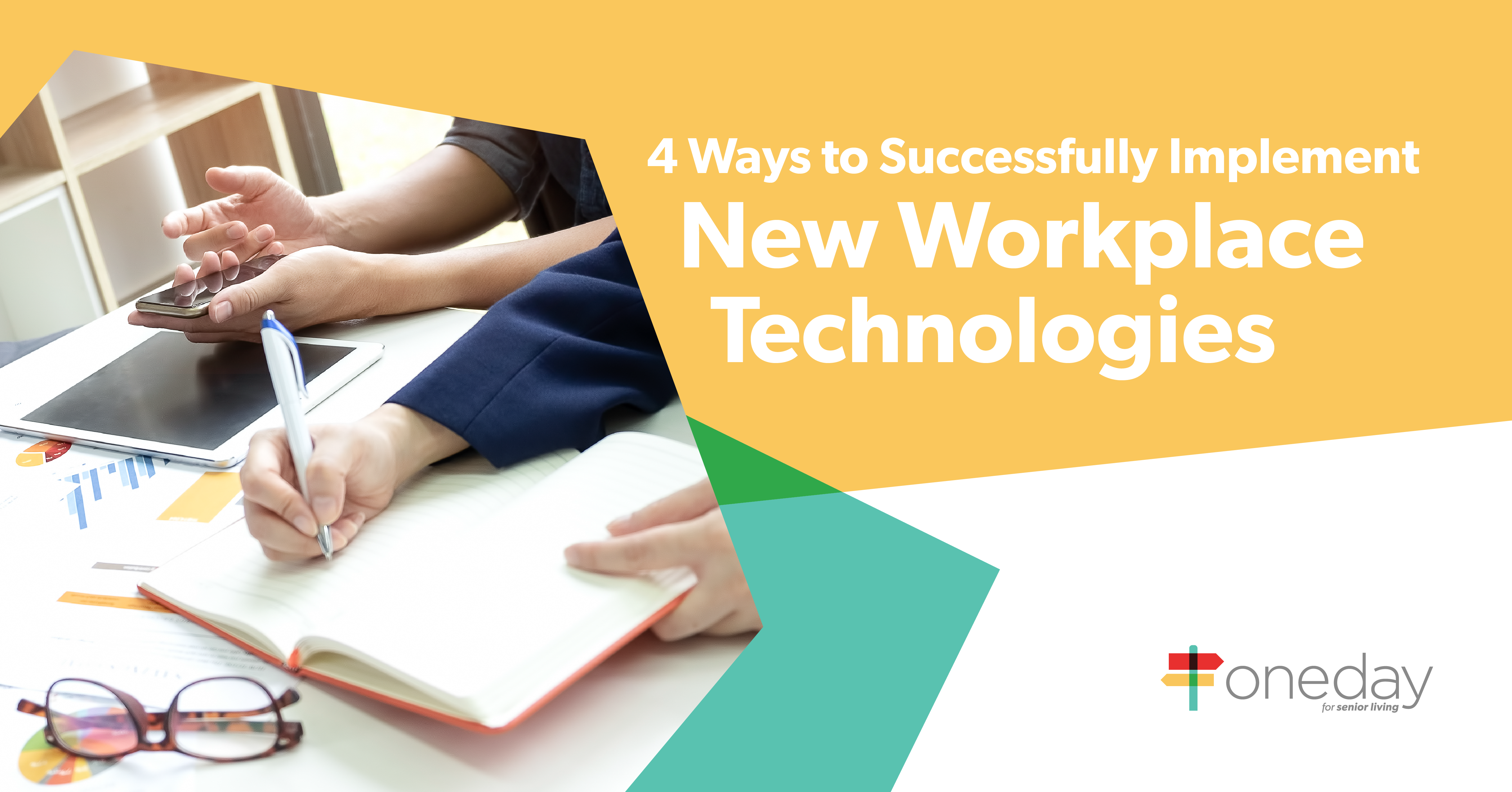 Insights and tips from OneDay’s team on easy ways you can ensure your new workplace technologies provide maximum benefit and value to your community.