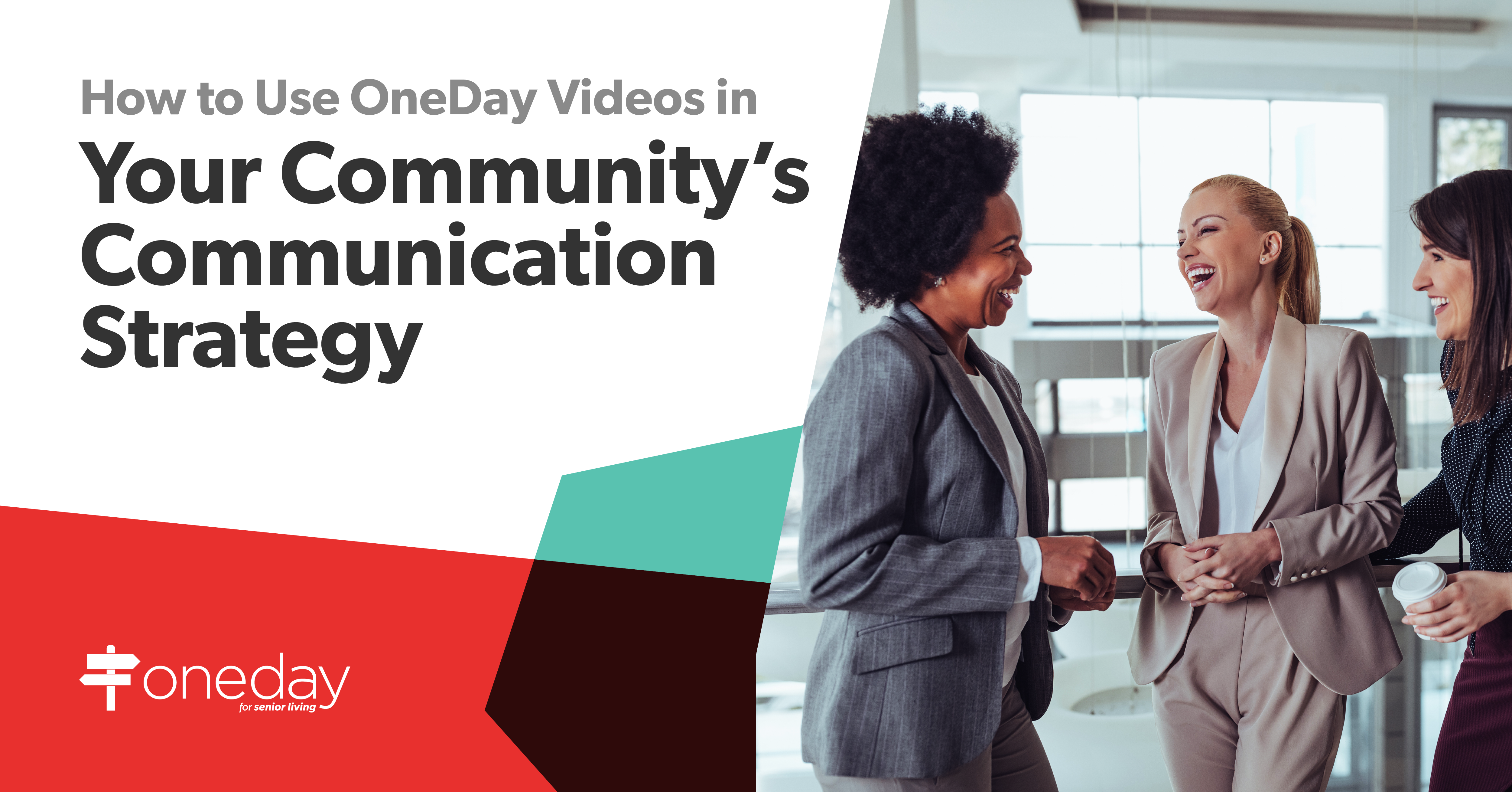 Simple best practices that senior living communities can use to improve both their external and internal communication strategies with OneDay videos.