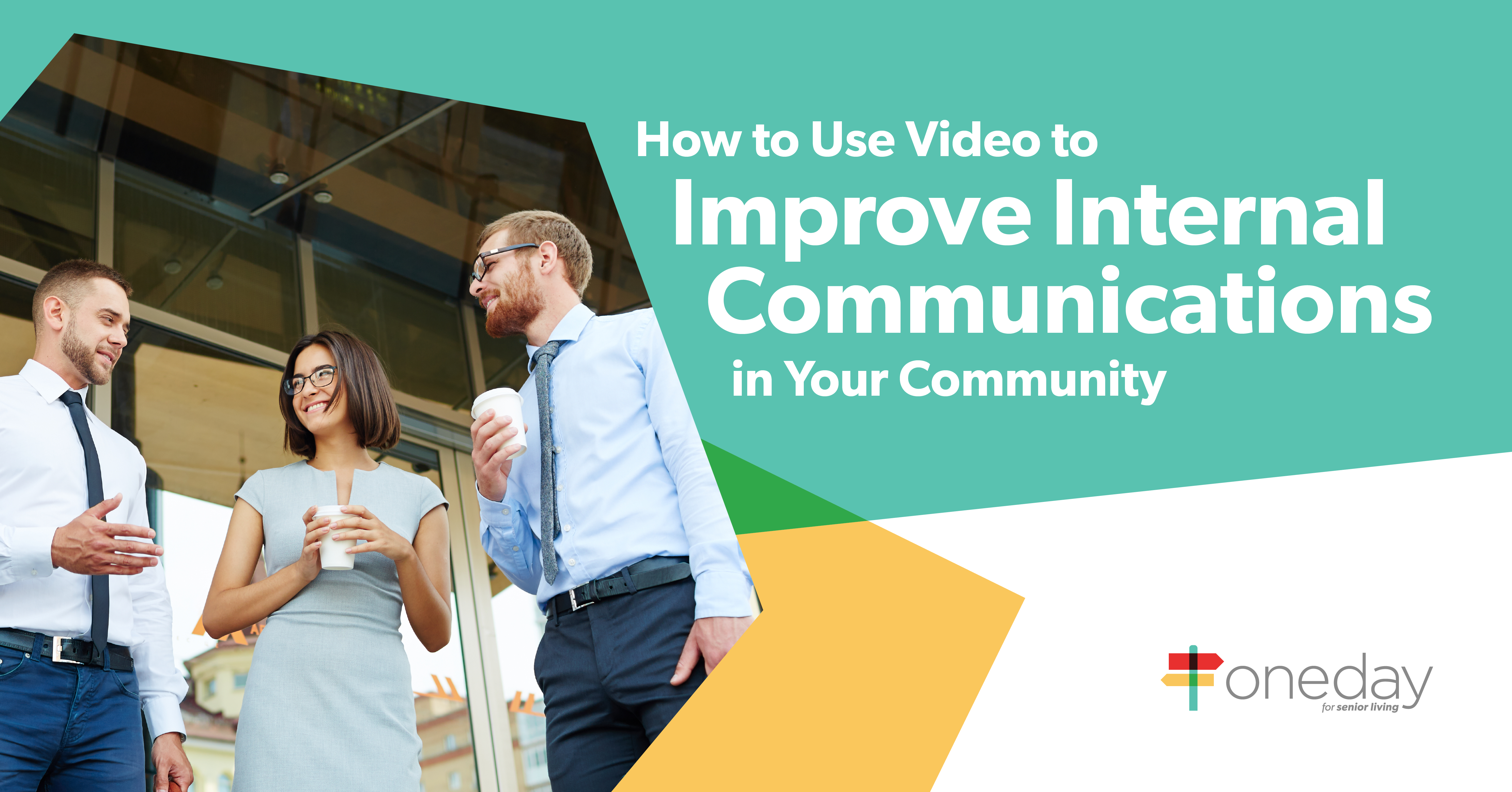 A discussion on four simple ways senior living communities can use video to improve internal communications and keep operations efficient and strong.