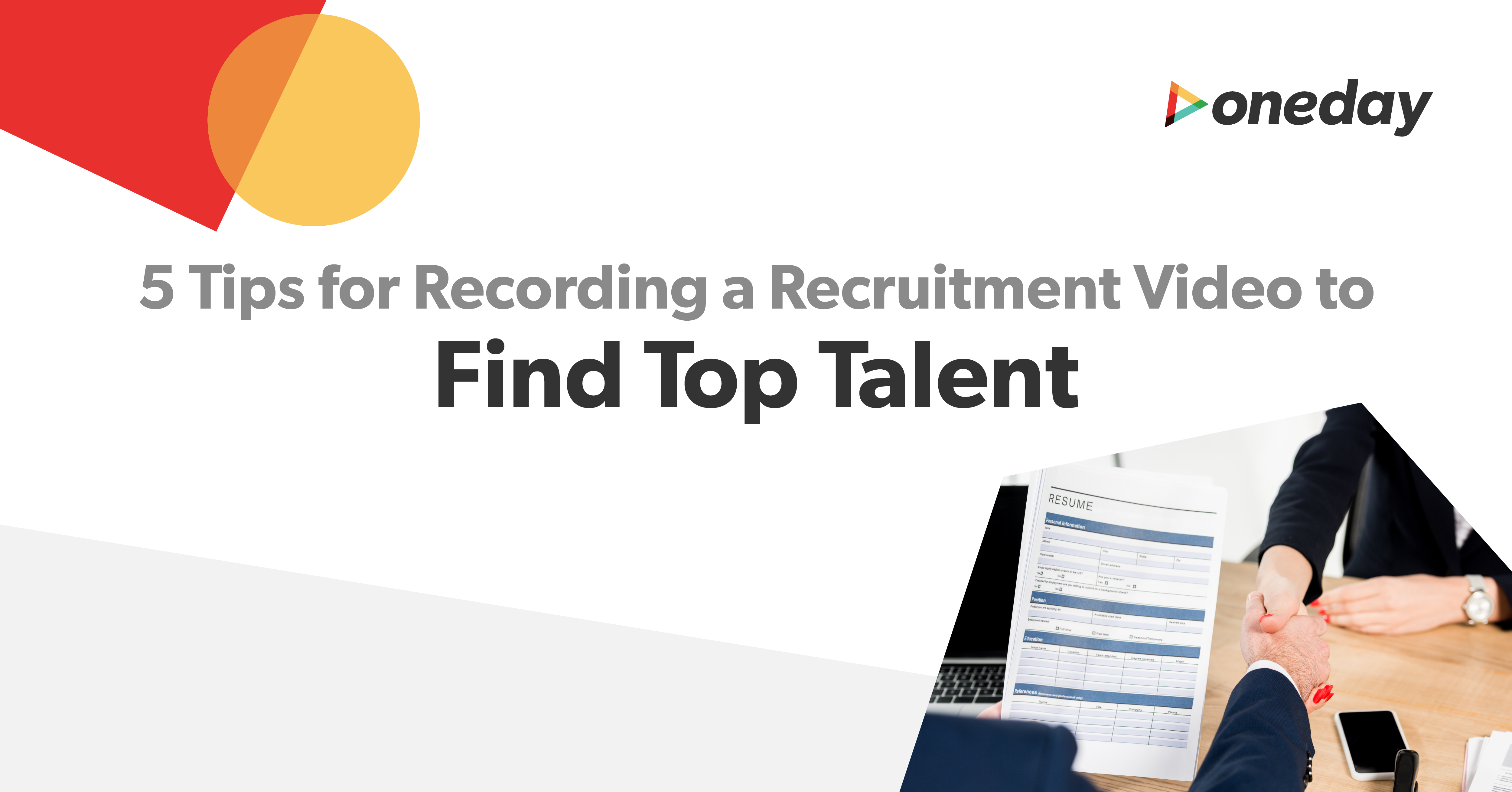 Best practices and insights from OneDay’s team of experts on ways you can use video to propel your recruiting efforts and fight the Great Resignation tides.